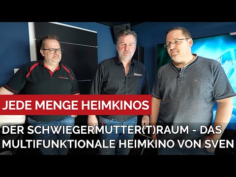 Der Schwiegermutter(t)raum. Das multifunktionale Heimkino von Sven.