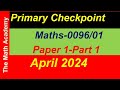 April 2024 /Primary Checkpoint Mathematics Paper 1-Part1