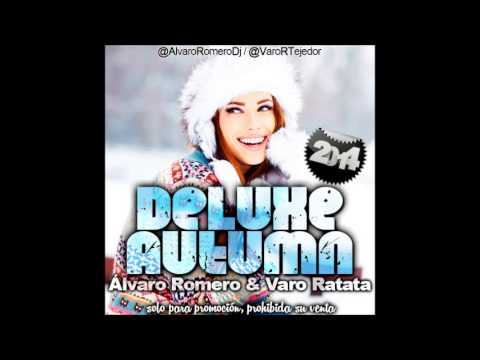 12. Alvaro Romero & Varo Ratata - Deluxe Autumn 2014