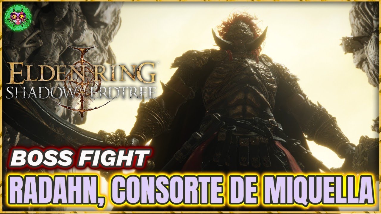 RADAHN, CONSORTE DE MIQUELLA boss fight | Elden Ring: Shadow of the Erdtree RADAHN, CONSORTE DE MIQUELLA boss fight | Elden Ring: Shadow of the Erdtree