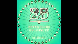 Benno Blome - Have Some (Original Mix) [BAR25DIGI011]