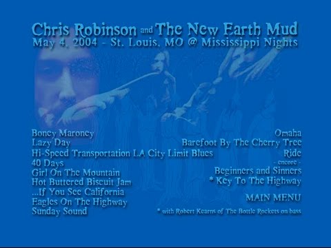 Chris Robinson and The New Earth Mud ~ 04 May 2004 @ St. Louis, MO