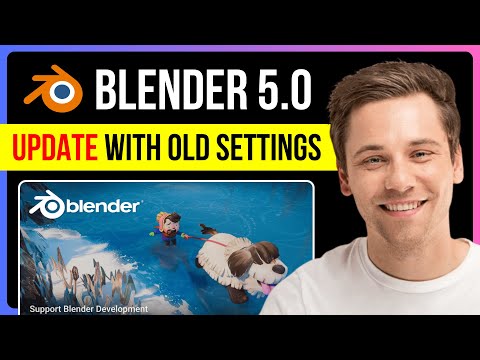 How to Update Blender 5.0 and Keep Old Settings and Addons (Step by Step Tutorial 2026)