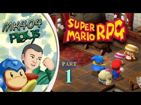 MK404 Plays Super Mario RPG (Switch) PT1 - Domestic Creature Mario