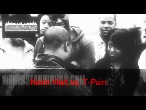 Chocolate Drop (Kevin Hart) vs. T- Pain