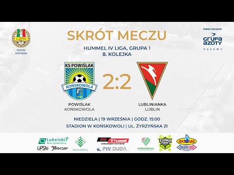 Powiślak Końskowola - Lublinianka Lublin 2:2 (skrót) | Sezon 2021/2022