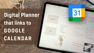 Link Digital Planner to Google Calendar | iOS GoodNotes, Notability & Android note-taking apps