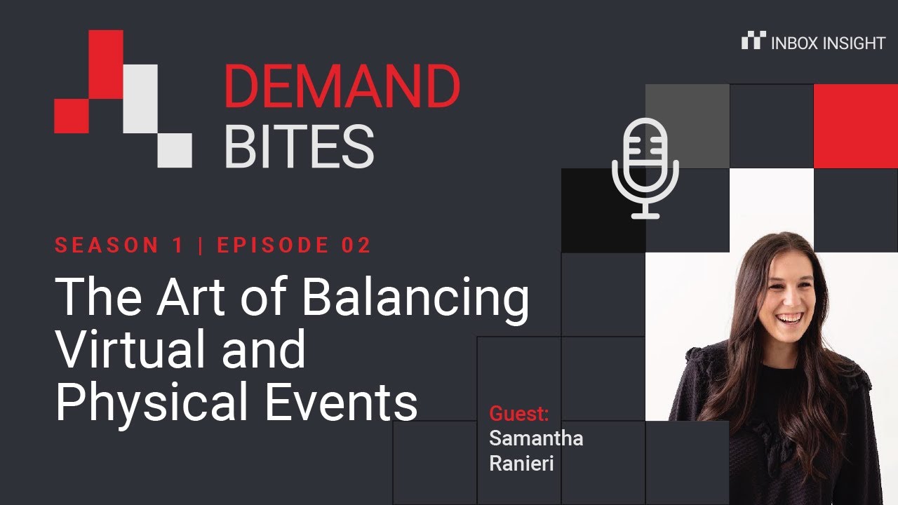 The Art of Balancing Virtual and Physical Events with Samantha Ranieri