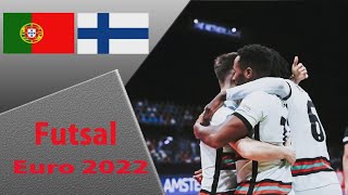 Portugal vs Finland 3-2 Futsal