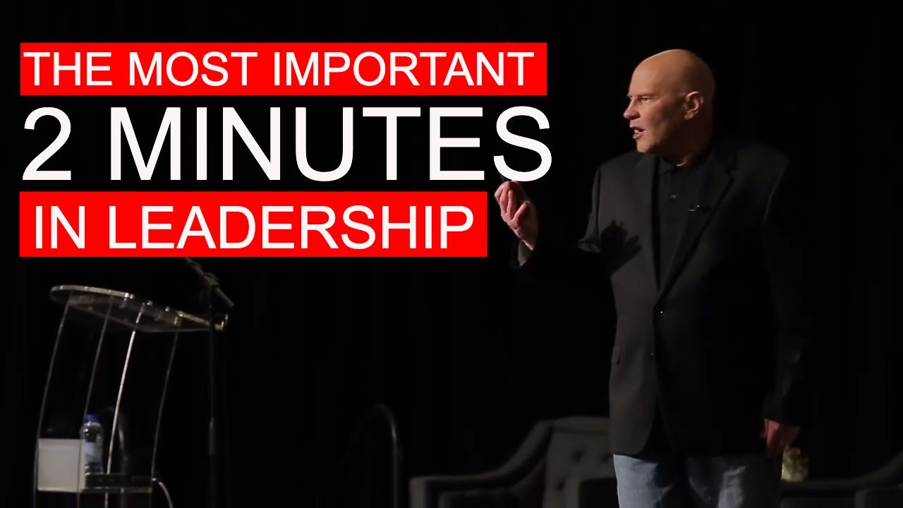 The most important 2 minutes in leadership…