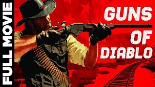 Guns of Diablo (1965) | Charles Bronson, Susan Oliver, Kurt Russell | English Classic Movies