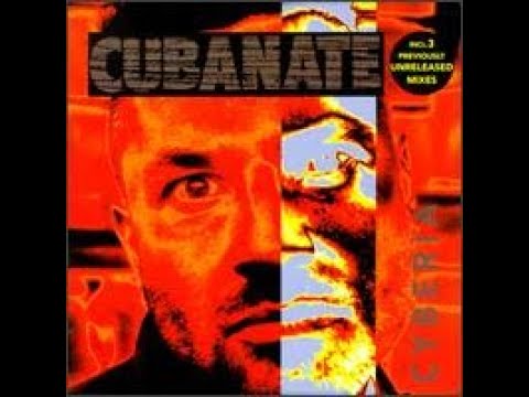 CUBANATE - Cyberia/US Version 1995 full album