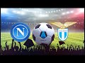 NAPOLI vs LAZIO | SERIE A 3^ GIORNATA | #live #livestream