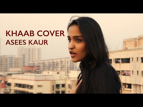 Khaab | Punjabi song | Asees Kaur | Cover