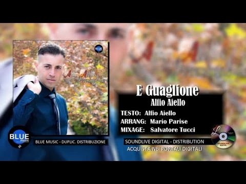 Alfio Aiello - E guaglione