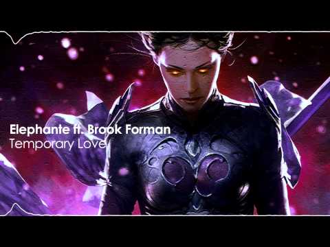 Elephante ft. Brooke Forman - Temporary Love