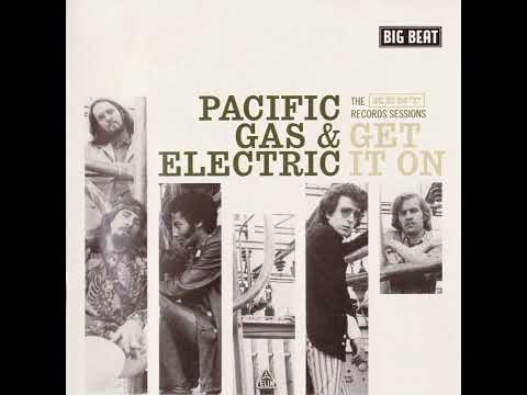 Pacific Gas & Electric - Get It On (1968 Full Album + Bonus)