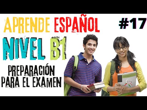 , title : 'Preparación para el examen de español  - Nivel B1  - Learn Spanish  - 18/19'