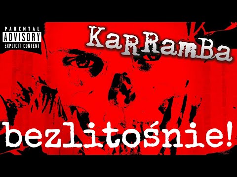 KaRRamBa - BEZLITOŚNIE  (Prod. MB)