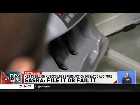 Sasra to crack the whip on rogue auditors who fail to submit mandatory reports on saccos’ finances