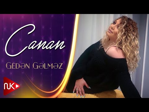 Canan - Geden Getdi Gelmez 2023