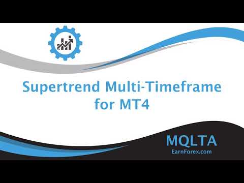 Video MQLTA Supertrend Multi Timeframe