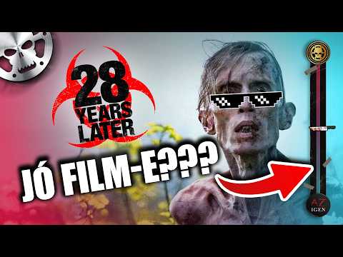 Jó film-e a 28 ÉVVEL KÉSŐBB???