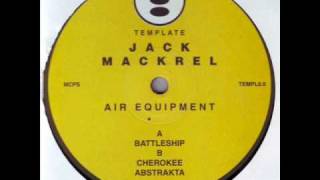Jack Mackrel - Abstrakta [Air Equipment EP - B2]