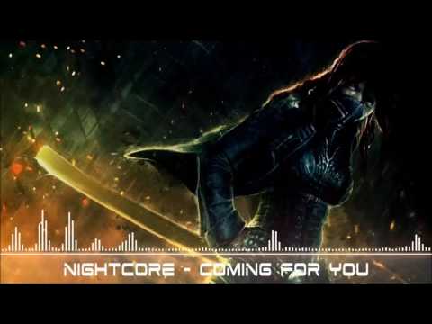 Nightcore - Coming For You [JHF]