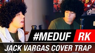 RK - Me Enamoré De Una Fan #MEDUF (Cover) Jack Vargas