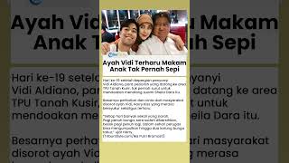 Ayah Vidi Terharu Makam Anaknya Tak Pernah Sepi hingga Petugas Angkut 2 Karung Bunga Setiap Hari