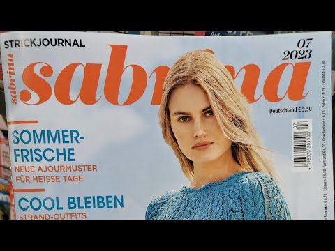 "Сабріна"07/2023🇺🇦🇩🇪Огляд журналу по в'язанню✨ 🧶