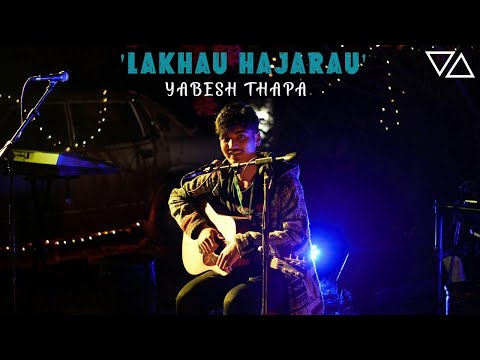 Lakhau Hajarau - Yabesh Thapa (Live at Tashi Delek Boudha)