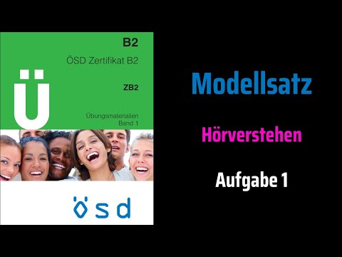 ÖSD Certificate B2: Listening Model Set Task 1 with Solutions