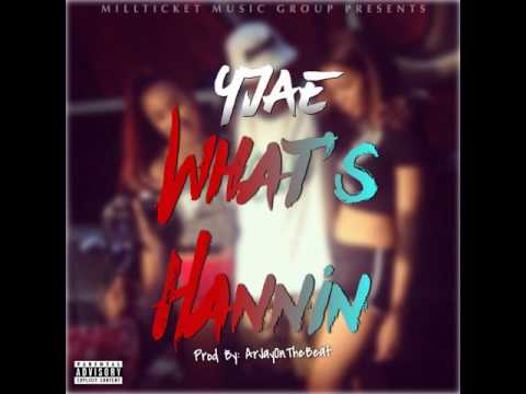 YJae-Whats Hannin (Prod By ArjayOnTheBeat)