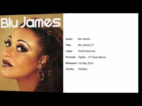 Blu James - I Get High