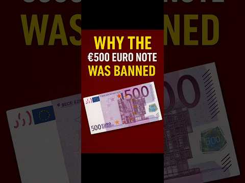 Why the €500 Euro Note Was Banned Rare & Mysterious! #shorts