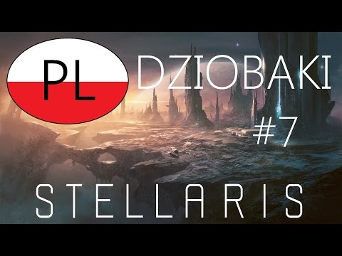 Zagrajmy w Stellaris po polsku Dziobaki 7