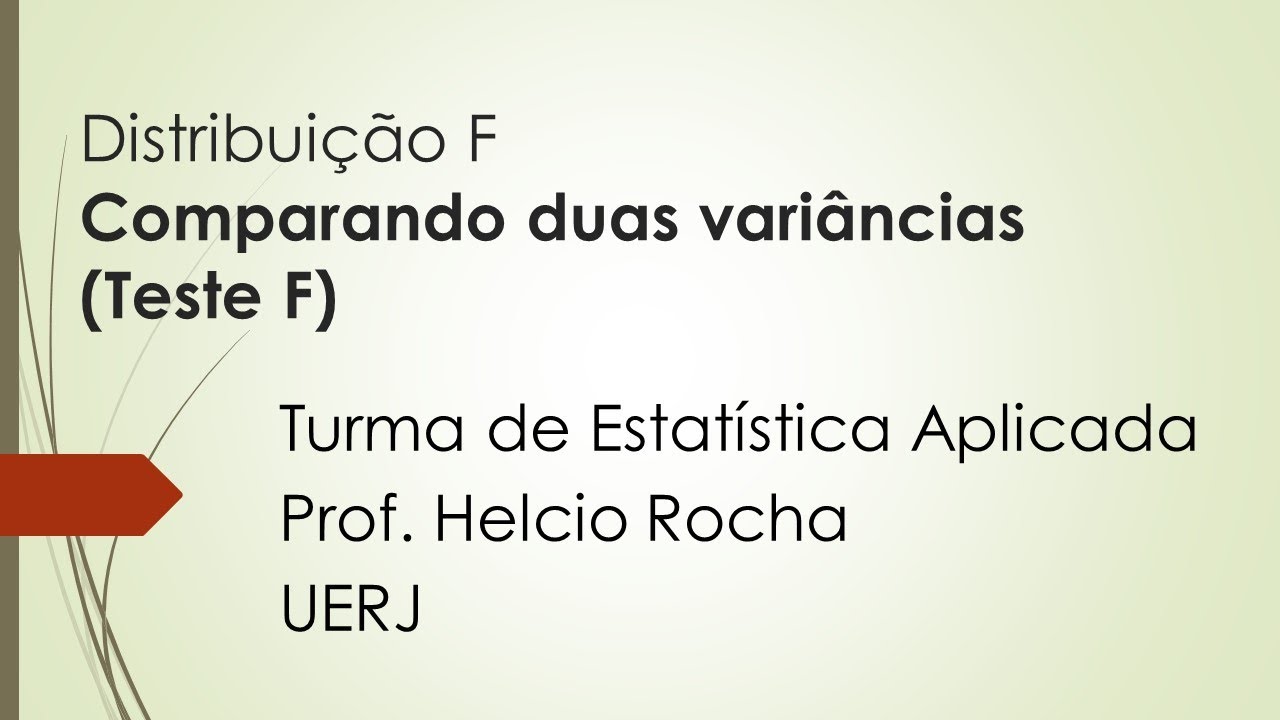 Teste F para variância de duas amostras: variâncias iguais ou diferentes