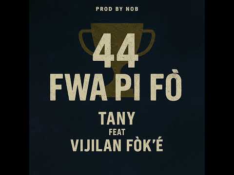 Fòkè 44 Fwa Pi Fò feat. Vijilan