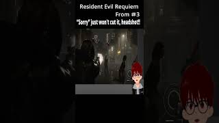 “Sorry” just won't cut it, headshot!!  | Resident Evil Requiem #shorts