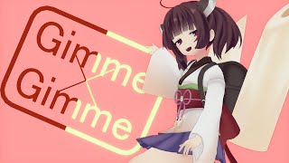 【AIきりたん / マクネナナ】【MMD】Gimme×Gimme  [30fps] 【NEUTRINO / VOCALOID COVER】(ハモりなし)