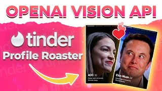 Tutorial: OpenAI Vision + Text To Speech - Build a Dating Profile Roasting Website