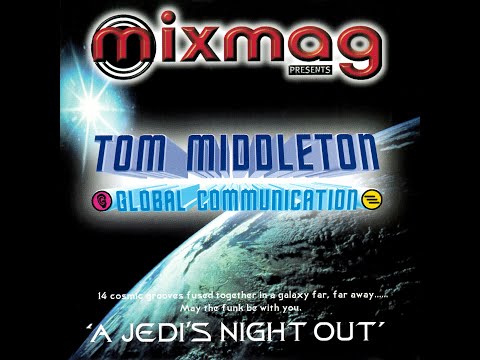 Tom Middleton - Mixmag Live! - A Jedi's Night Out [FULL MIX]