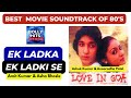 EK LADKA EK LADKI SE OST LOVE IN GOA 1983