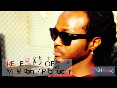 2TOFF (Red-Eye - Musician/Producer)  [GH' Factor project-2012]