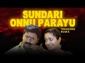 SUNDARI ONNU PARAYU REMIX TRENDING SONG REMIX DEEPAK DEV VELLI ARANJANAM KULUGUNGA NADHIYIL