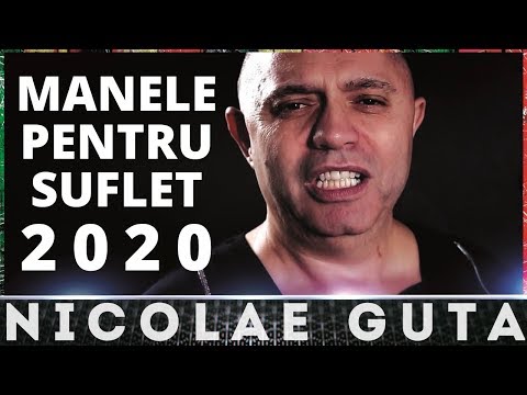 Colaj Nicolae Guta - Manele pentru suflet