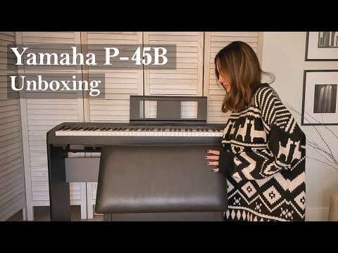 Unboxing Yamaha P-45B Digital Piano with Stand and Bench