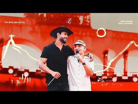 João Gomes Cantor - JUST ONE MORE NIGHT - João Gomes and Ruan Tavarez (DVD Meu Piseiro Brasileiro)